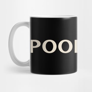 Pool Girl Funny Girl Ironic Girl Mug